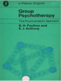 Group Psychotherapy: The Psychoanalytic Approach