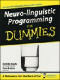 Neuro-Linguistic Programming For Dummies