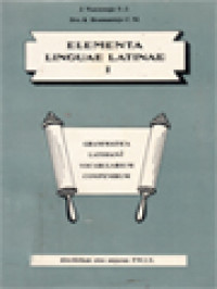 Image of Elementa Linguae Latinae 1: Grammatica, Latihan-Latihan, Vocabularium, Compendium
