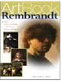 Art Book Rembrandt: The Great Ducth Master His Life In Paintings