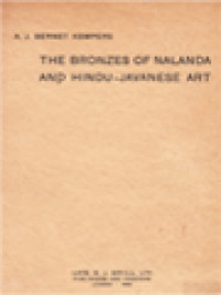 The Bronzes Of Nalanda And Hindu-Javanese Art