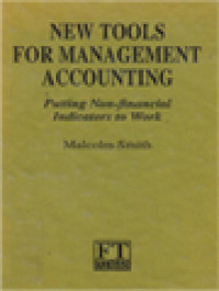 New Tools For Management Accounting: Putting Non Financial Indicators To Work