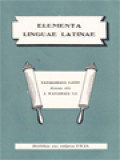 Elementa Linguae Latinae: Tatabahasa Latin (Grammatica dan Syntaxis)