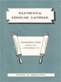 Image of Elementa Linguae Latinae: Tatabahasa Latin (Grammatica dan Syntaxis)