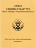 Buku Panduan Kapitel Ordo Karmel Provinsi Indonesia