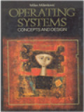 Operating Systems: Concepts And Design