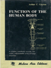 Function Of The Human Body: A Complete, Scientifically Accurate, And Readily Understandable Survey Of Human Physiology