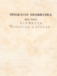Image of Ringkasan Grammatica Dari Buku Elementa Linguae Latinae