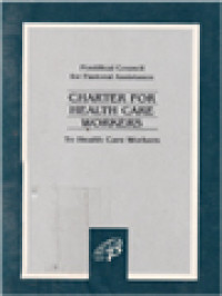 Image of Charter For Health Care Workers To Health Care Workers (Pontifical Council For Pastoral Assistance)