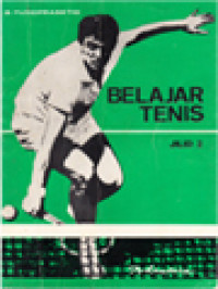 Image of Belajar Tenis II: Dasar-Dasar Teknik Permainan Tenis The All-Court Game