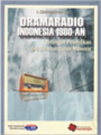 Image of Dramaradio Indonesia 1980-an: Tantangan Pendidikan Dan Pembangunan Manusia