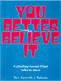 Image of You Better Believe It: A Playboy-Turned-Priest Talks To Teens