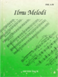Ilmu Melodi: Ditinjau Dari Segi Budaya Musik Barat