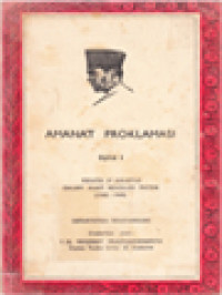 Image of Amanat Proklamasi I: Pidato 17 Agustus Dalam Alam Revolusi Physik (1945-1949)