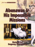 Abunawas & His Impossible Mission