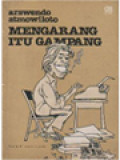 Mengarang Itu Gampang