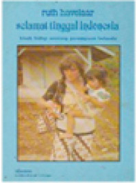 Image of Selamat Tinggal Indonesia: Kisah Hidup Seorang Perempuan Belanda