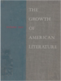 Image of The Growth Of American Literature II: A Critical And Historical Survey