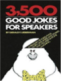 3,500 Good Jokes For Speakers