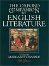 The Oxford Companion To English Literature