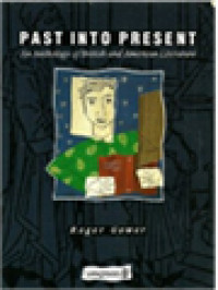 Image of Past Into Present: An Anthology Of British And American Literature