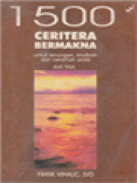 Image of 1500 Cerita Bermakna: Untuk Renungan Kotbah Dan Ceramah Anda III