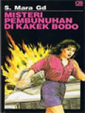 Misteri Pembunuhan Di Kakek Bodo