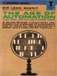 The Age Of Automation: The BBC Reith Lectures 1964