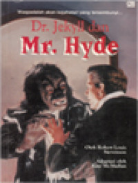 Dr. Jekyll Dan Mr. Hyde