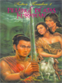 Image of Tutur Tinular 1, 2, 3, 4: Pelangi Di Atas Kurawan - Cinta Yang Terkoyak - Nurani Yang Tercabik - Lembah Berkabut