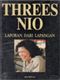 Threes Nio: Laporan Dari Lapangan