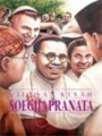 Image of Kilasan Kisah Soegijapranata, SJ