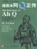 The True Story Of Ah Q