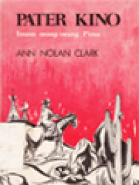 Image of Pater Kino: Imam Orang-Orang Pima