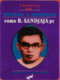 Mengenal & Mengenang Rama R. Sandjaja Pr: Aneka Kenangan Dan Kesaksian / J. Hadiwikarta (Editor)