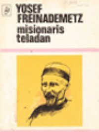 Yosef Freinademetz: Misionaris Teladan