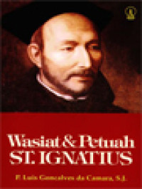 Wasiat & Petuah St. Ignatius