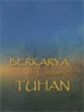 Berkarya Di Ladang Tuhan