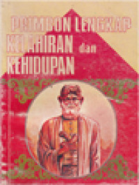 Primbon Lengkap Kelahiran Dan Kehidupan: Berdasar Ilmu Firasat, Ilmu Falaq, Horoscope, Pawukon Dan Sapta Panca Wara