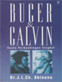 Image of Bucer & Calvin: Suatu Perbandingan Singkat