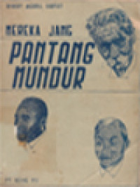 Image of Mereka Yang Pantang Mundur: Kisah Kehidupan Tokoh-Tokoh Yang Membawa Perubahan Bagi Dunia Kita