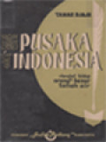 Pusaka Indonesia: Riwayat Hidup Orang-Orang Besar Tanah Air