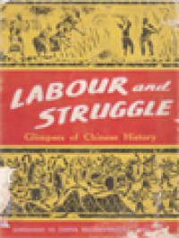 Labour And Struggle: Glimpses Of Chinese History