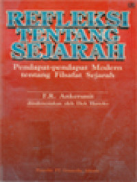 Image of Refleksi Tentang Sejarah: Pendapat-Pendapat Modern Tentang Filsafat Sejarah