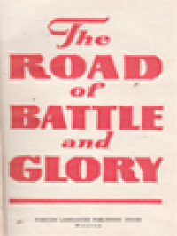 The Road Of Battle And Glory