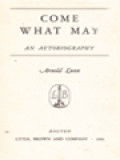 Come What May: An Autobiography