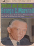 Soldier And Statesman: George C. Marshall