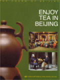 Enjoy Tea In Beijing