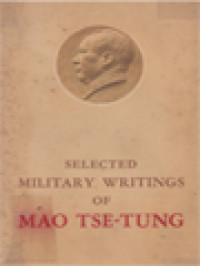 Selected Military Writings Of Mao Tse-Tung