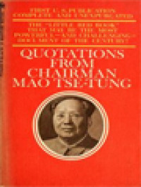 Quotations From Chairman Mao Tse-Tung